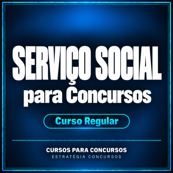 Serviço Social para Concursos - Curso Regular