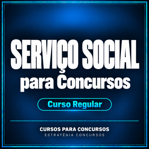 Serviço Social para Concursos - Curso Regular