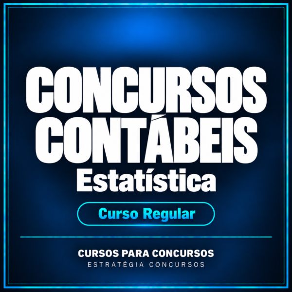 Concursos Contábeis - Estatística - Curso Regular