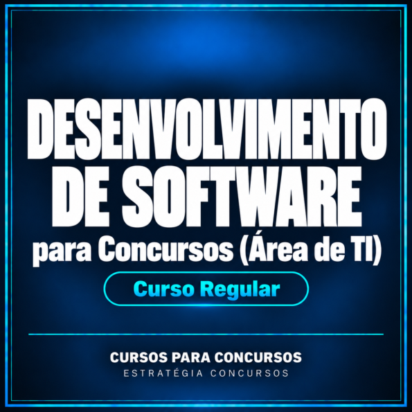 Desenvolvimento de Software para Concursos (Área de TI) - Curso Regular