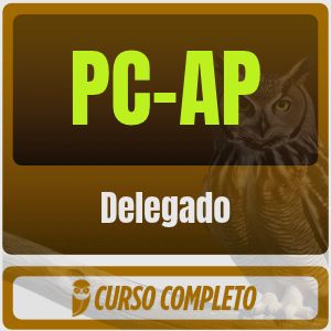PC-AP (Delegado) Pacote Teórico - 2026 (Pós-Edital) - Lote Único