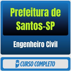 Prefeitura de Santos-SP (Engenheiro Civil) Pacote - 2026 (Pós-Edital)