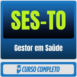 SES-TO (Gestor em Saúde) Pacote - 2026 (Pós-Edital)