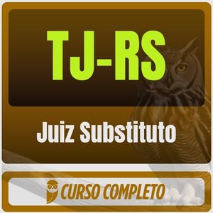 TJ-RS (Juiz Substituto) Pacote Teórico - 2026 (Pós-Edital) - Lote Único