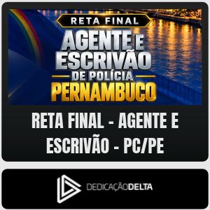RETA FINAL - AGENTE E ESCRIVÃO DE POLÍCIA PERNAMBUCO