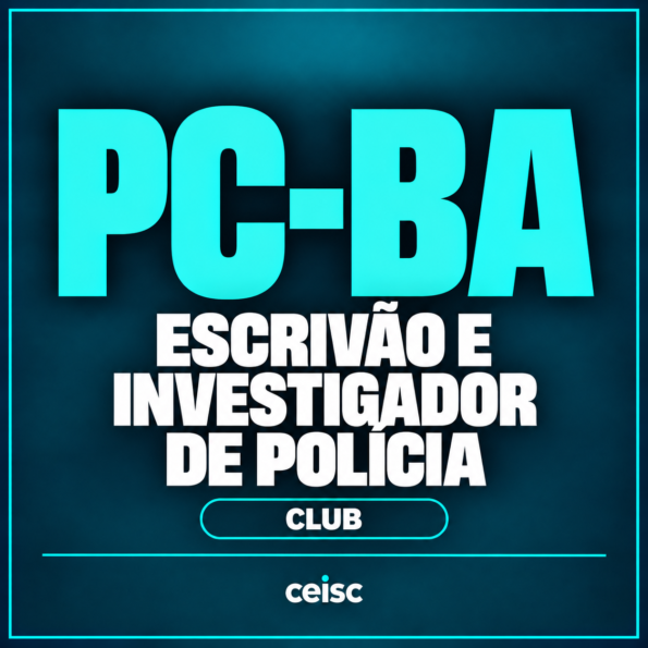 PC-BA Club | Escrivão e Investigador de Polícia