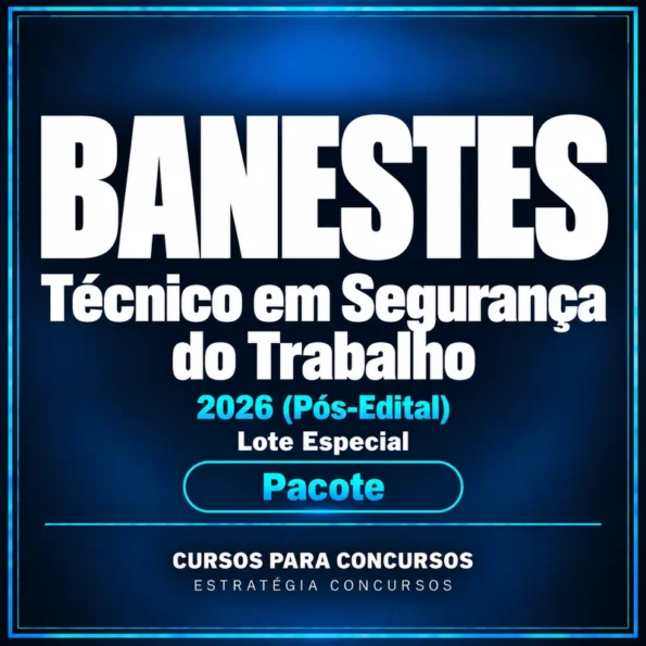 Pacote para Banestes (Técnico em Segurança do Trabalho) - 2026 (Pós-Edital) Lote Especial