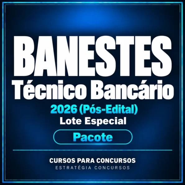Pacote para Banestes (Técnico Bancário) - 2026 (Pós-Edital) Lote Especial