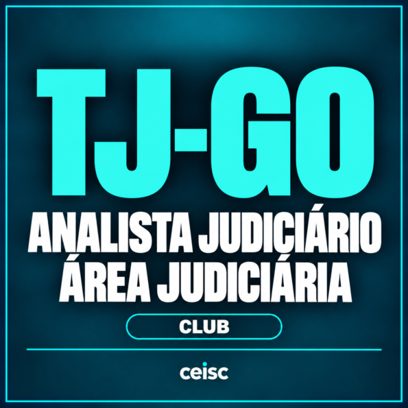TJ-GO Club | Analista Judiciário - Área Judiciária