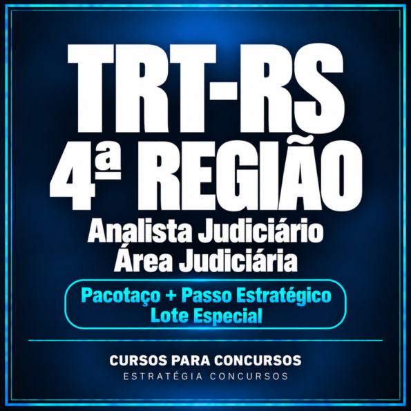 Pacotaço - Pacote Teórico + Pacote Passo Estratégico para TRT-RS 4ª Região (Analista Judiciário - Área Judiciária) Lote Especial